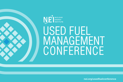 NEI Used Fuel Management Conference
